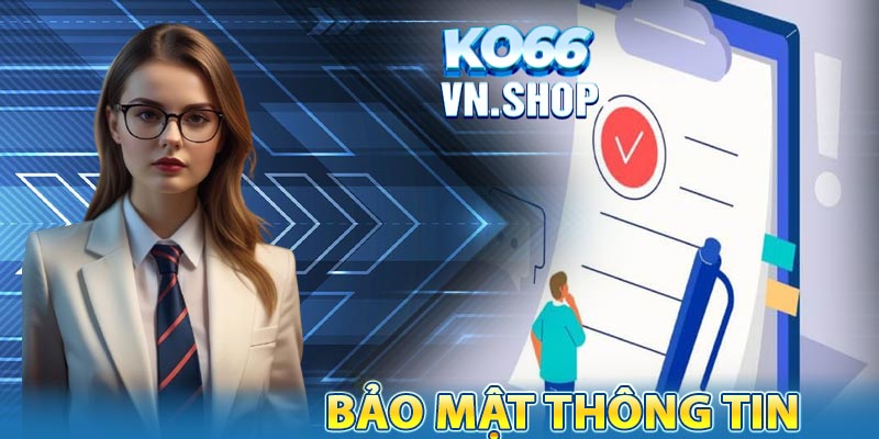 Điều khoản điều kiện bảo mật thông tin đăng ký