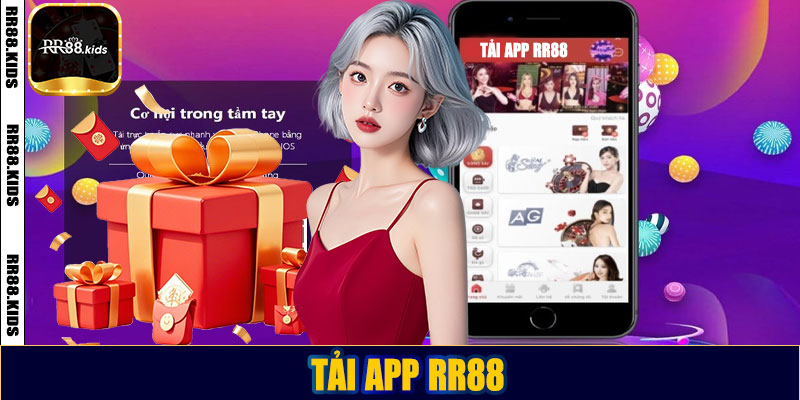 Tải App RR88 – Trải Nghiệm Giải Trí Đẳng Cấp Mọi Lúc, Mọi Nơi