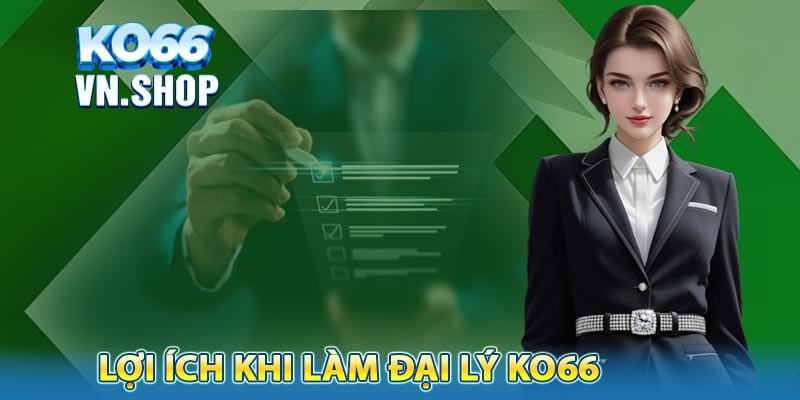 Tổng quan về đại lý KO66